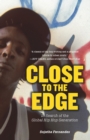 Image for Close to the edge: in search of the global hip hop generation