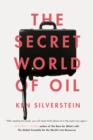 Image for The secret world of oil