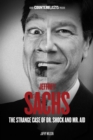 Image for Jeffrey Sachs: the strange case of Dr Shock and Mr Aid