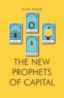 Image for The New Prophets of Capital