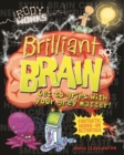 Image for Body Works: Brilliant Brains