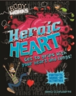 Image for Body Works: Heroic Heart and Lungs