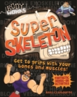 Image for Super skeleton