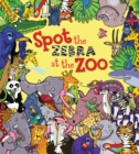 Image for Spot the Zebra at the Zoo