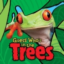 Image for Guess who&#39;s in the trees