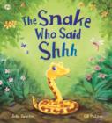 Image for The snake who said shhh
