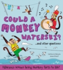 Image for Could a monkey waterski?...and other questions
