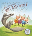 Image for Blow your nose, Big Bad Wolf
