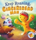 Image for Keep running, Gingerbread Man