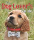 Image for The Dog Lover&#39;s Guide