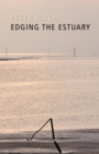 Image for Edging the Estuary