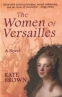 Image for The woman of Versailles