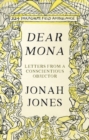 Image for Dear Mona  : letters from a conscientious objector