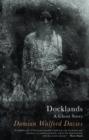 Image for Docklands: a ghost story