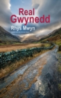 Image for Real Gwynedd