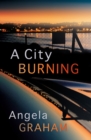 Image for A city burning