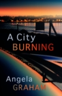 Image for A city burning