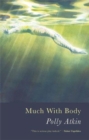 Image for Much With Body