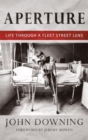 Image for Aperture  : life through a Fleet Street lens