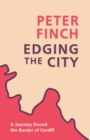 Image for Edging the city
