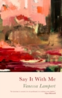 Image for Say it with me