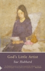 Image for God&#39;s Little Artist