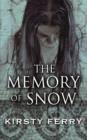Image for The Memory of Snow
