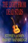 Image for The Light from Dead Stars