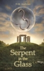 Image for The Serpent in the Glass