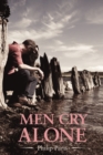 Image for Men Cry Alone