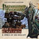 Image for Rise of the Runelords: Spires of Xin-Shalast