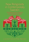 Image for New Religiosity in Contemporary Sweden : The Dalarna Study in National and International Context
