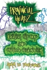 Image for Provincial headz  : British hip hop and critical regionalism