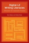 Image for Digital L2 Writing Literacies