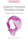 Image for Systemic Functional Translation Studies