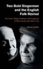 Image for Two Bold Singermen and the English Folk Revival