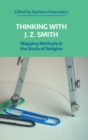 Image for Thinking with J. Z. Smith