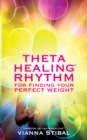 Image for Theta Healing rhythm for finding your perfect weight