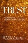 Image for Trust  : mastering the four essential trusts