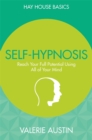 Image for Self-hypnosis  : reach your full potential using all of your mind