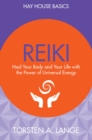 Image for Reiki: heal your body and your life with the power of universal energy