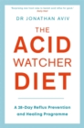 Image for The Acid Watcher Diet