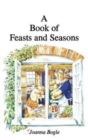 Image for A Book of Feasts and Seasons