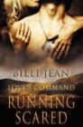 Image for Love&#39;s Command : Running Scared