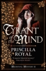 Image for Tyrant of the mind : bk. 2