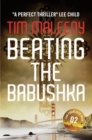 Image for Beating the babushka
