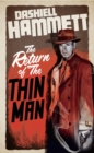 Image for The return of the thin man: the original screen stories