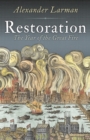 Image for Restoration  : 1666 - a year in Britain