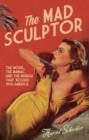 Image for The Mad Sculptor