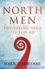 Image for Northmen  : the Viking saga, 793-1241 AD